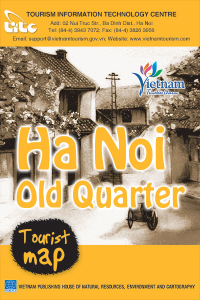 Ha Noi Old Quarter Tourist Map – the 2nd edition, 2014