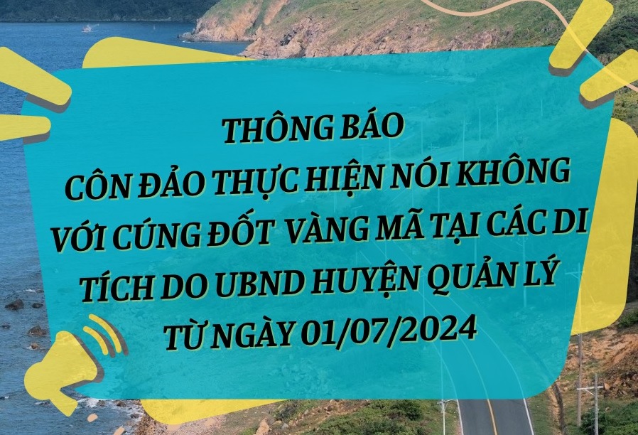 Con Dao's determination: say no to the burning of votive offerings at historical points and sites
